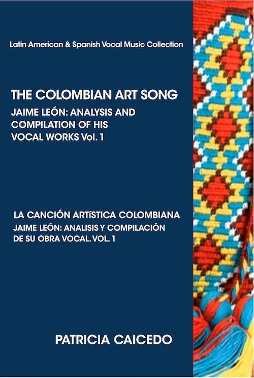Colombian Art Songs by Jaime León