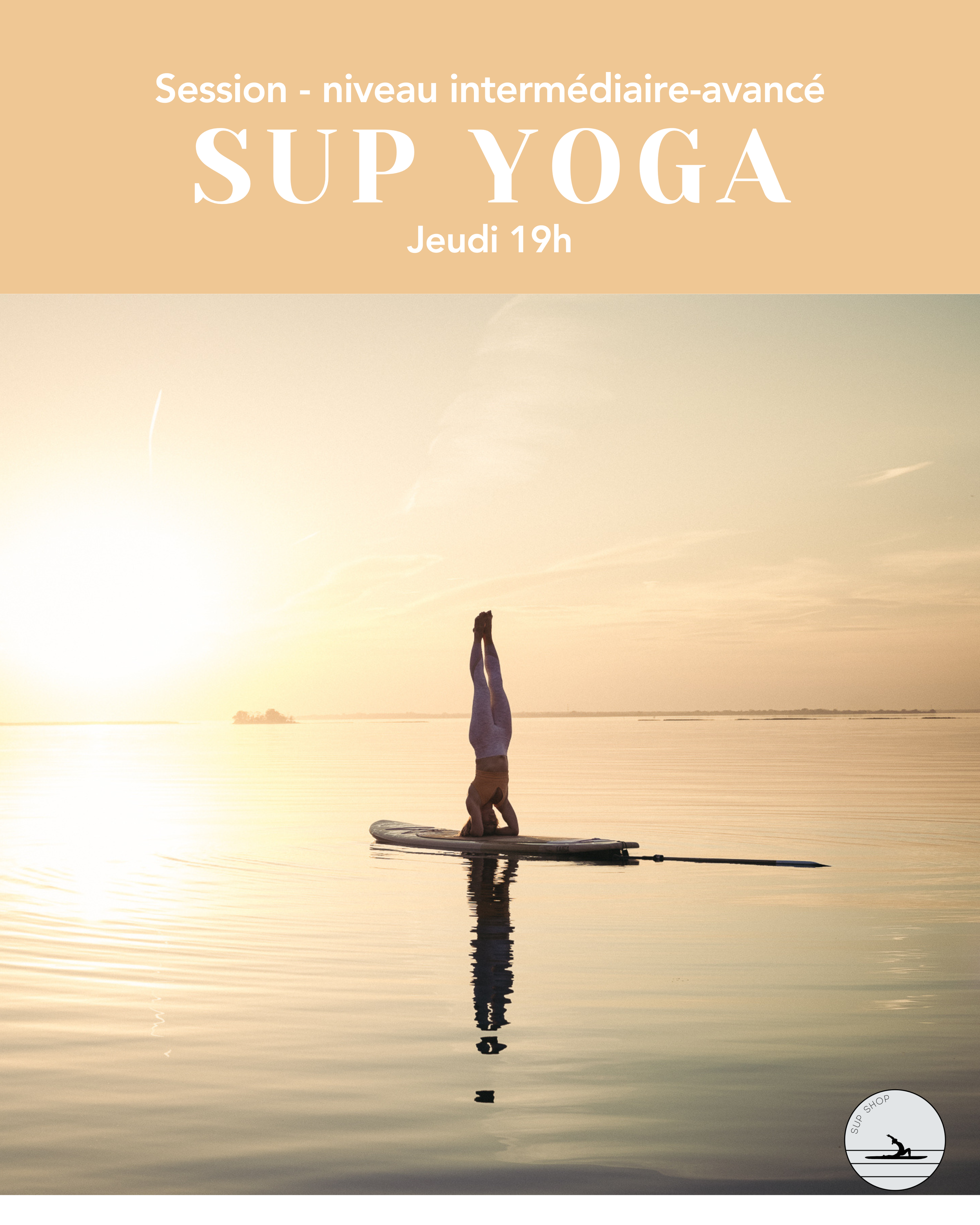 Jeudi 19h - Session 7 semaines SUP YOGA * Niveau intermédiaire/avancé