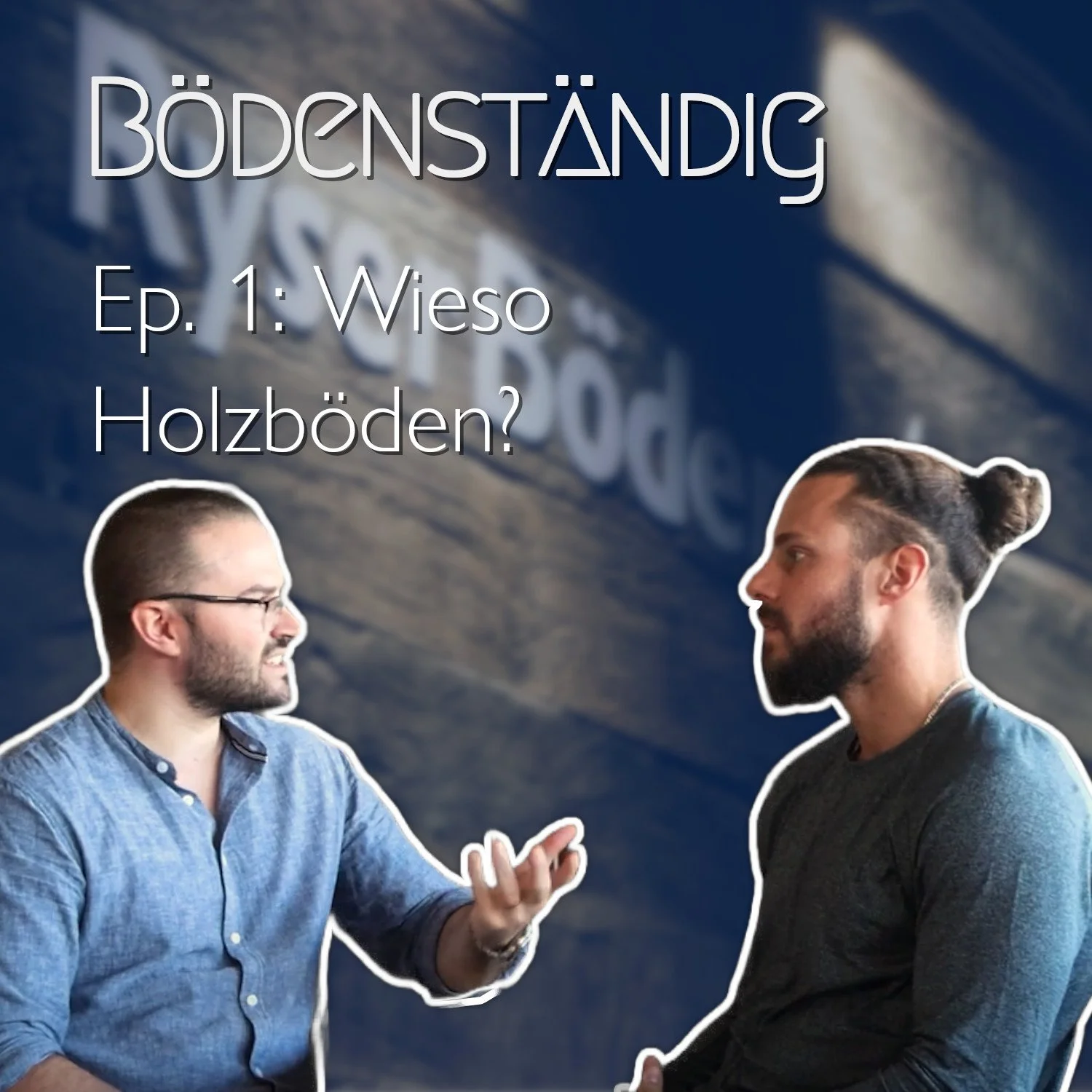 S.1 Ep.1 Weshalb Holzboden?