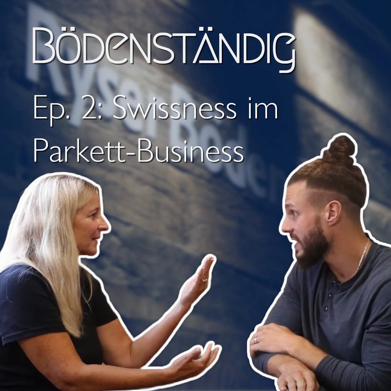 S.1 Ep.2 Swissness im Parkett-Business