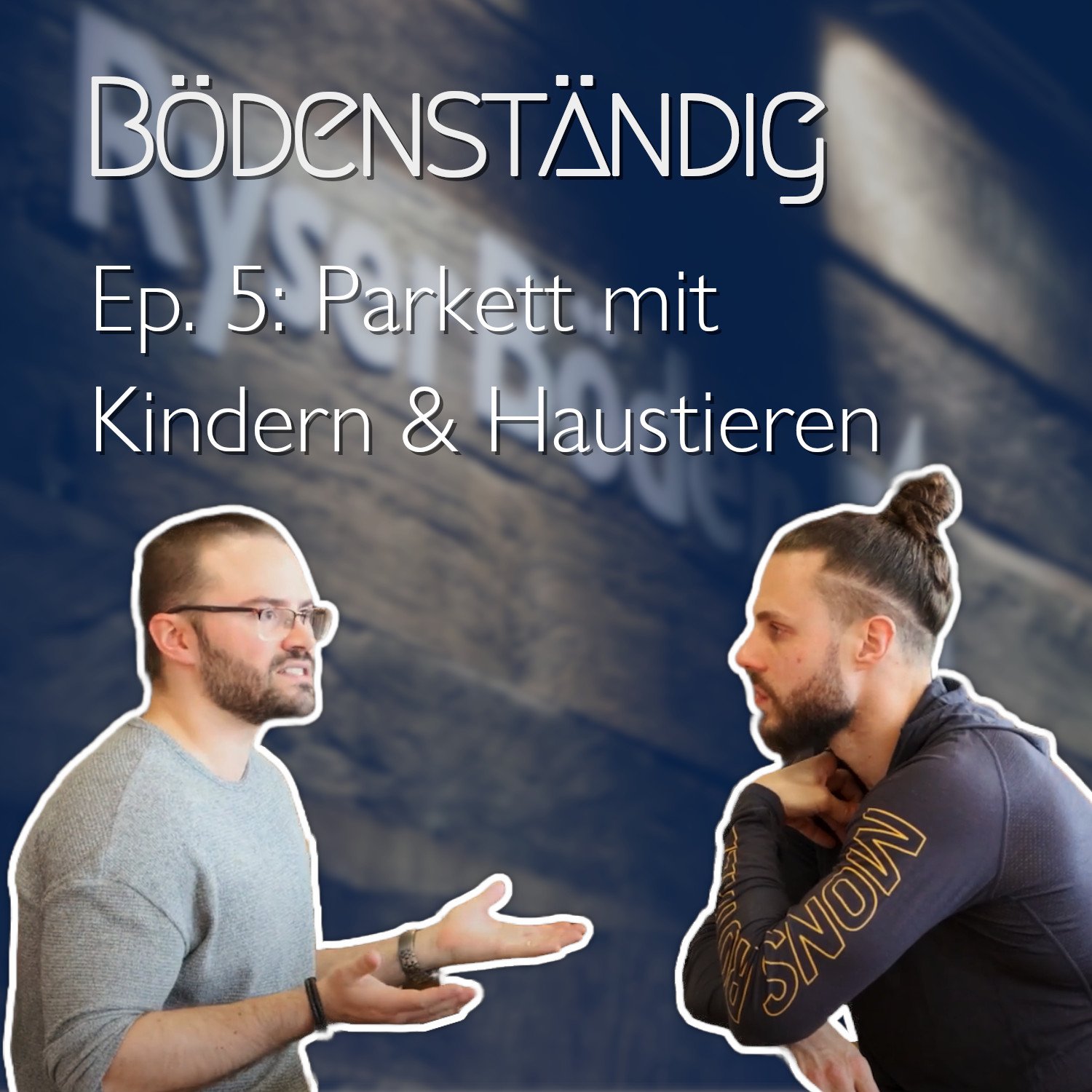 S.1 Ep.5 Parkett mit Kindern & Haustieren