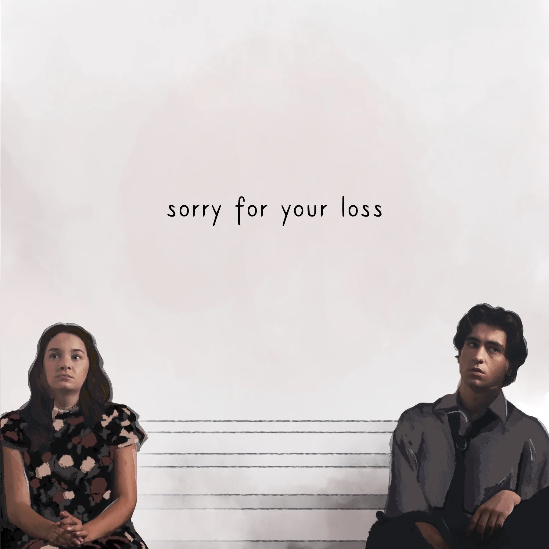 Sorry for Your Loss - Poster-Square.JPG