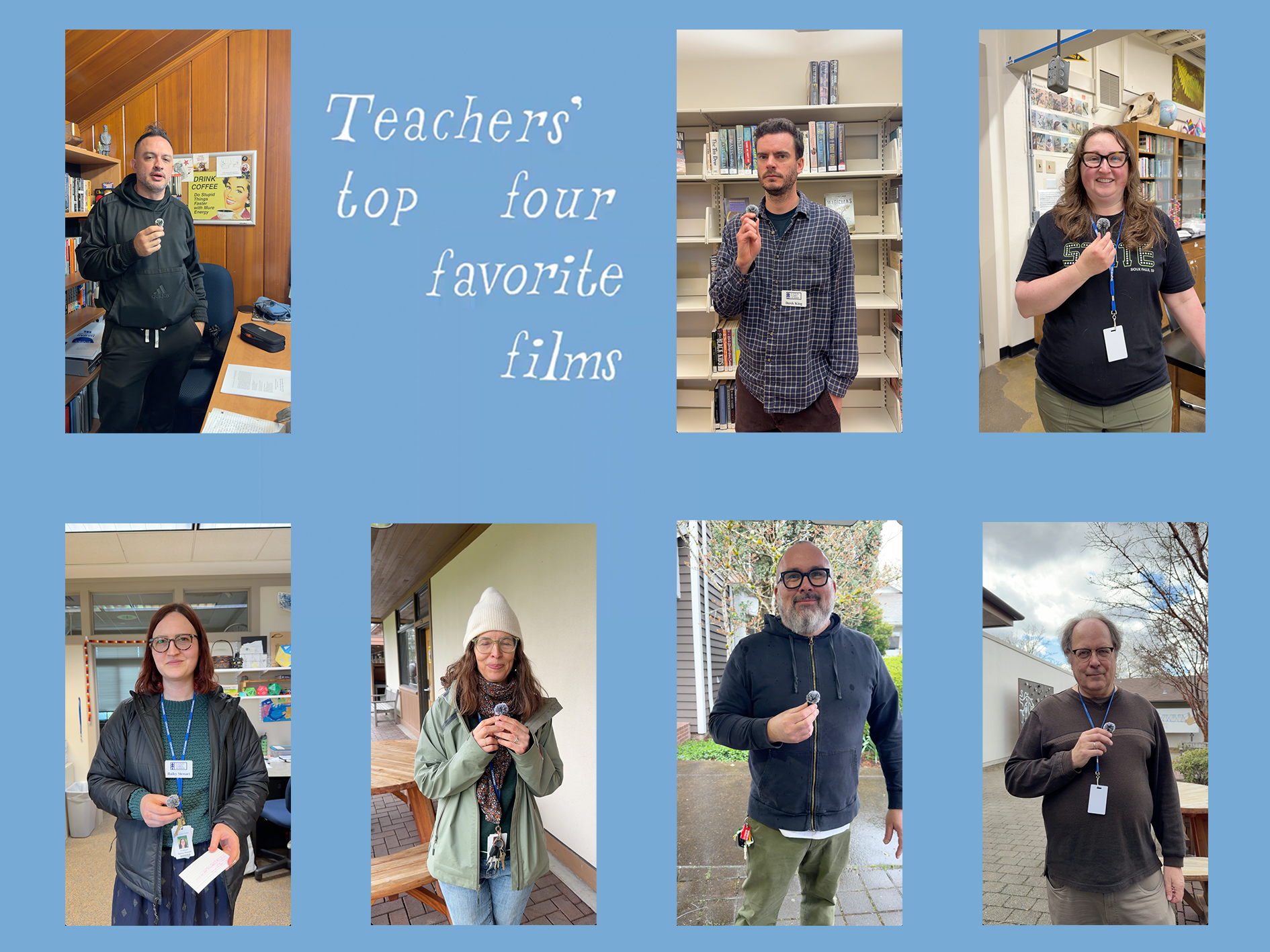 Teachers’ top four favorite films