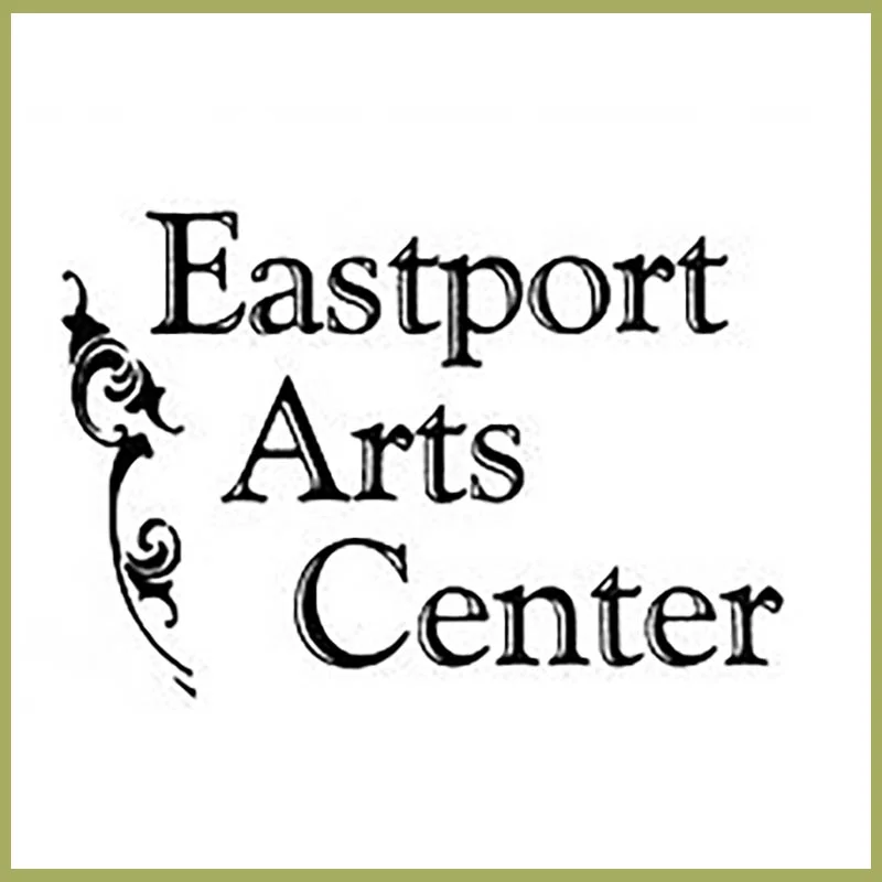 Eastport Arts Center, $8,000