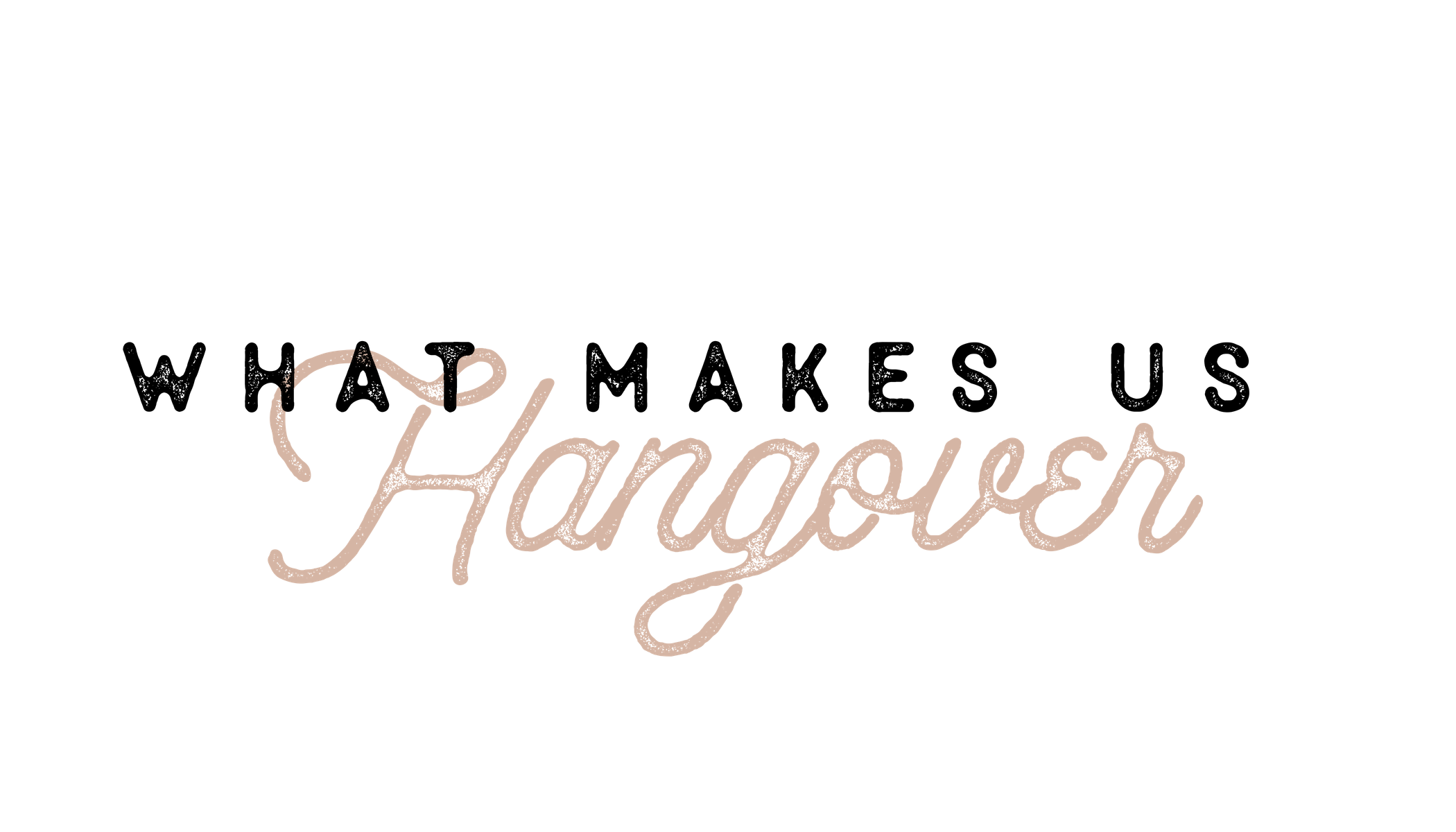 Copy of Hangover Branding Ideas-5.png