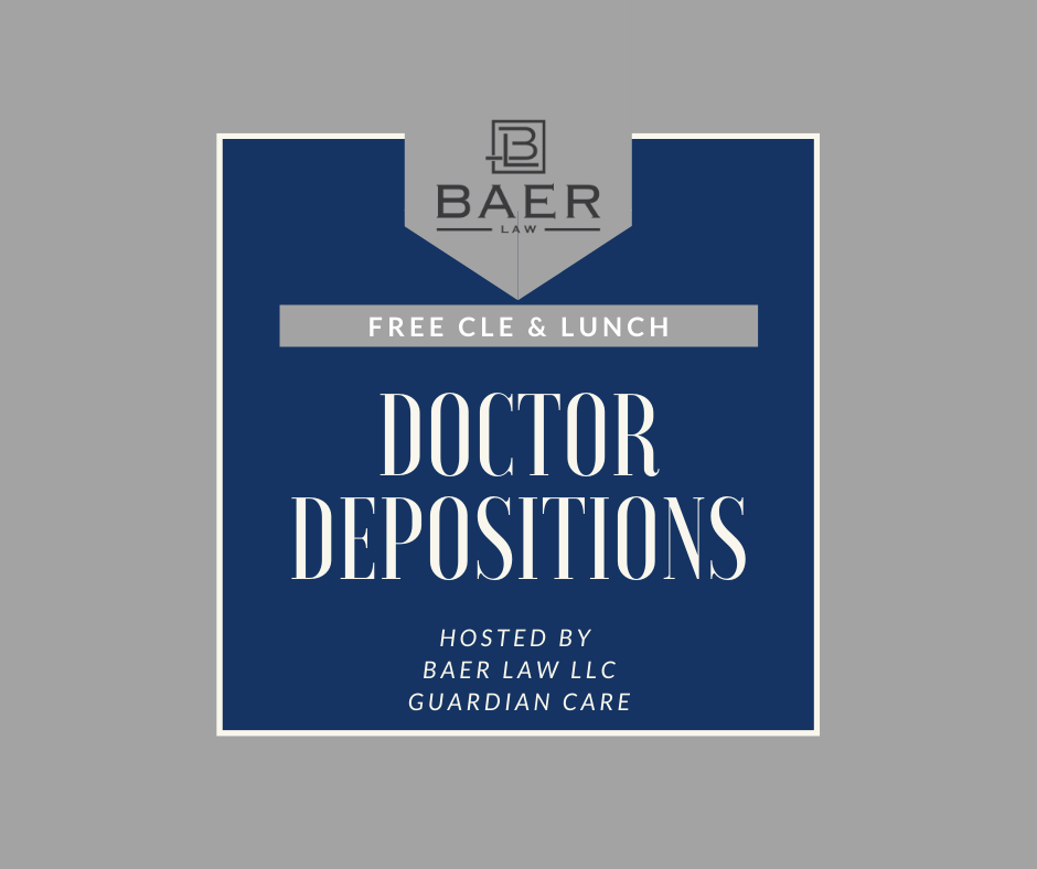 CLE: DOCTOR DEPOSITIONS