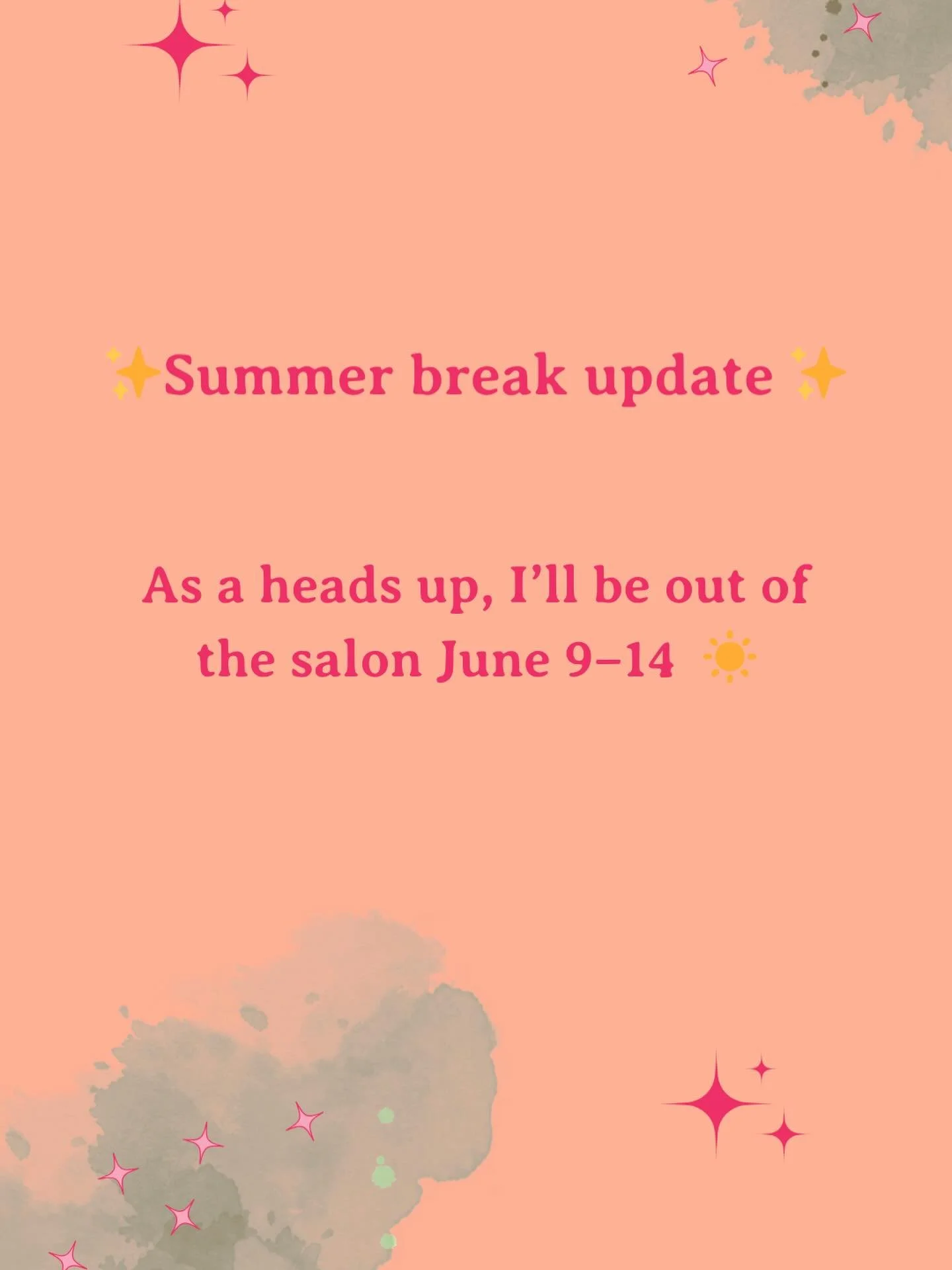✨ Summer break update ✨

As a heads up, I&rsquo;ll be out of the salon June 9&ndash;14. This break is extra special because we&rsquo;re celebrating a huge milestone &mdash; my kiddo is graduating elementary school 🎓💛

I&rsquo;ll be taking some time