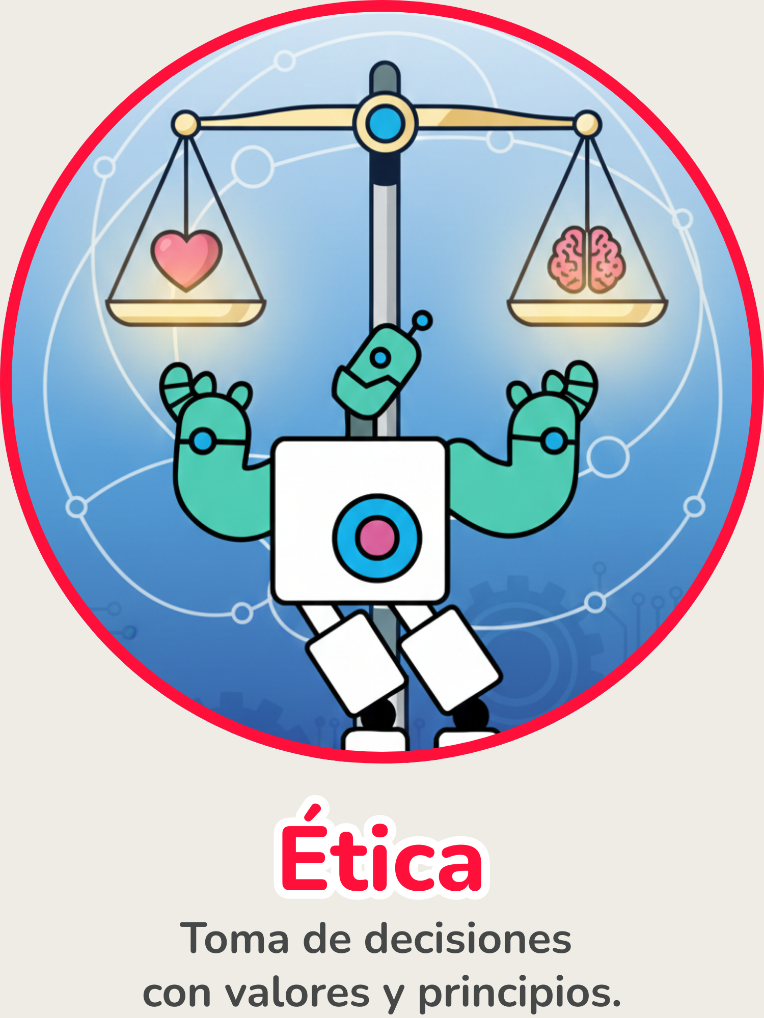 Robot frente a una balanza con símbolos de emociones y razonamiento, representando ética, principios, valores, pensamiento crítico y decisiones responsables dentro de proyectos STEEAM.