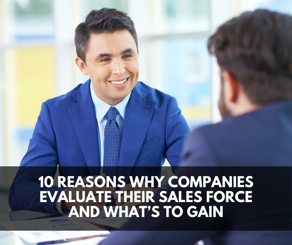 10 Reasons Why Companies Evaluate Their Sales Force with SG Partners
