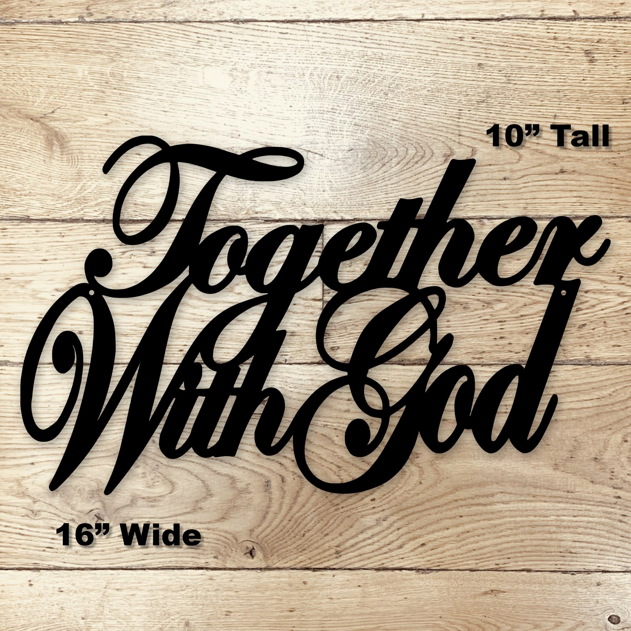Together With God Metal Sign | Chrisitan Art Decor