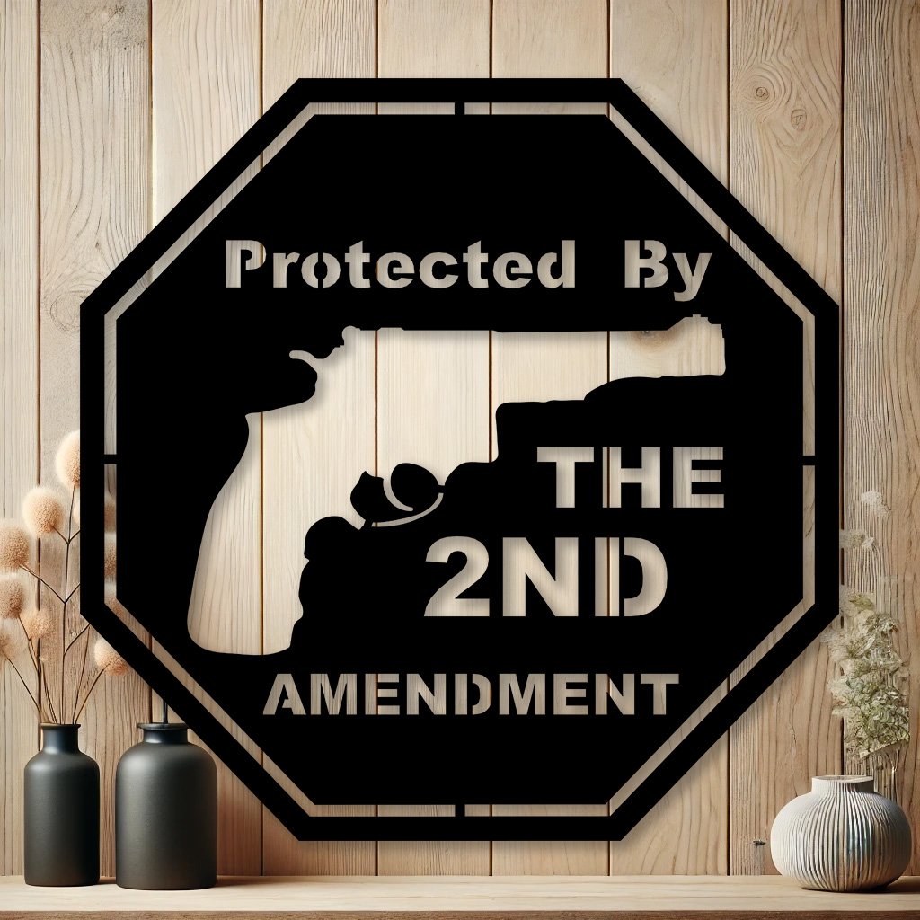 Protected By The 2nd Amendment Sign | Security Home Decor
