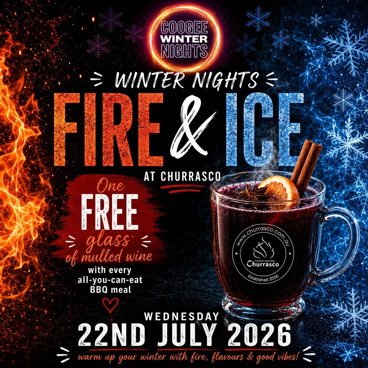 &ldquo;COOGEE NIGHTS IS BACK!&rdquo; .. One night only, this Wednesday 22nd July, from 5-9pm.
Churrasco will be offering a complimentary glass of mulled wine, with every adult all-you-can-eat BBQ, until sold out! Bookings recommended www.churrasco.co
