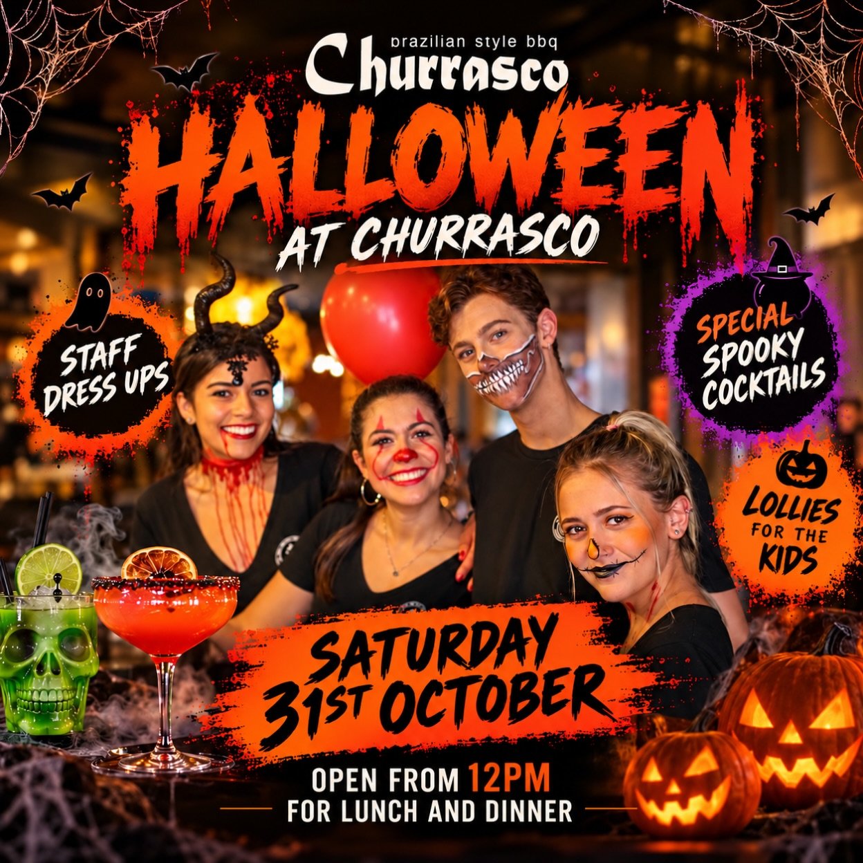 This SATURDAY 31st October..Halloween comes to Churrasco. Join us for some spooky fun with staff dress ups, cocktail specials and lollies for the kids. Open for LUNCH and DINNER from 12pm. With a LUNCH SPECIAL- all-you-can-eat BBQ for $69pp, between 