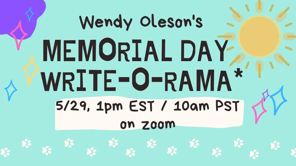 Wendy Oleson's Memorial Day WRITE-O-RAMA