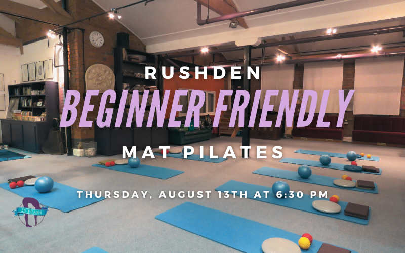 Rushden Beginner Friendly Mat Pilates
