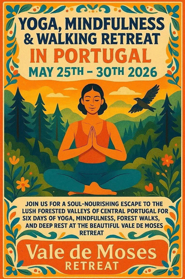 Heartful Yoga, Mindfullness and Walking Retreat