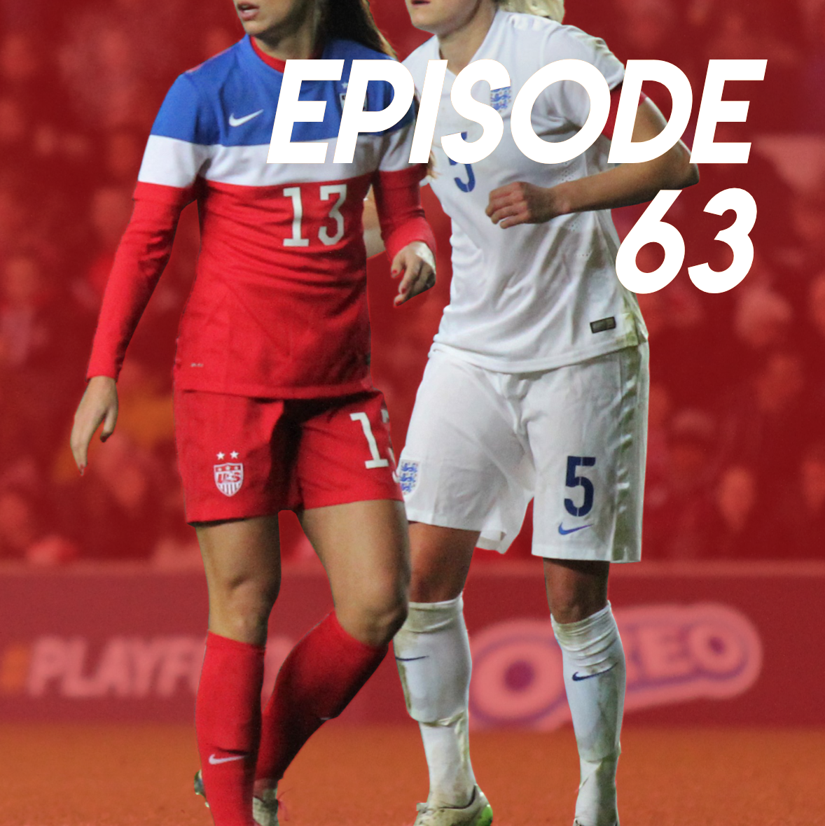 Episode 63: World Cup 2018 Finals, NWSL Season, Giro Rosa, Is it Football or Soccer?