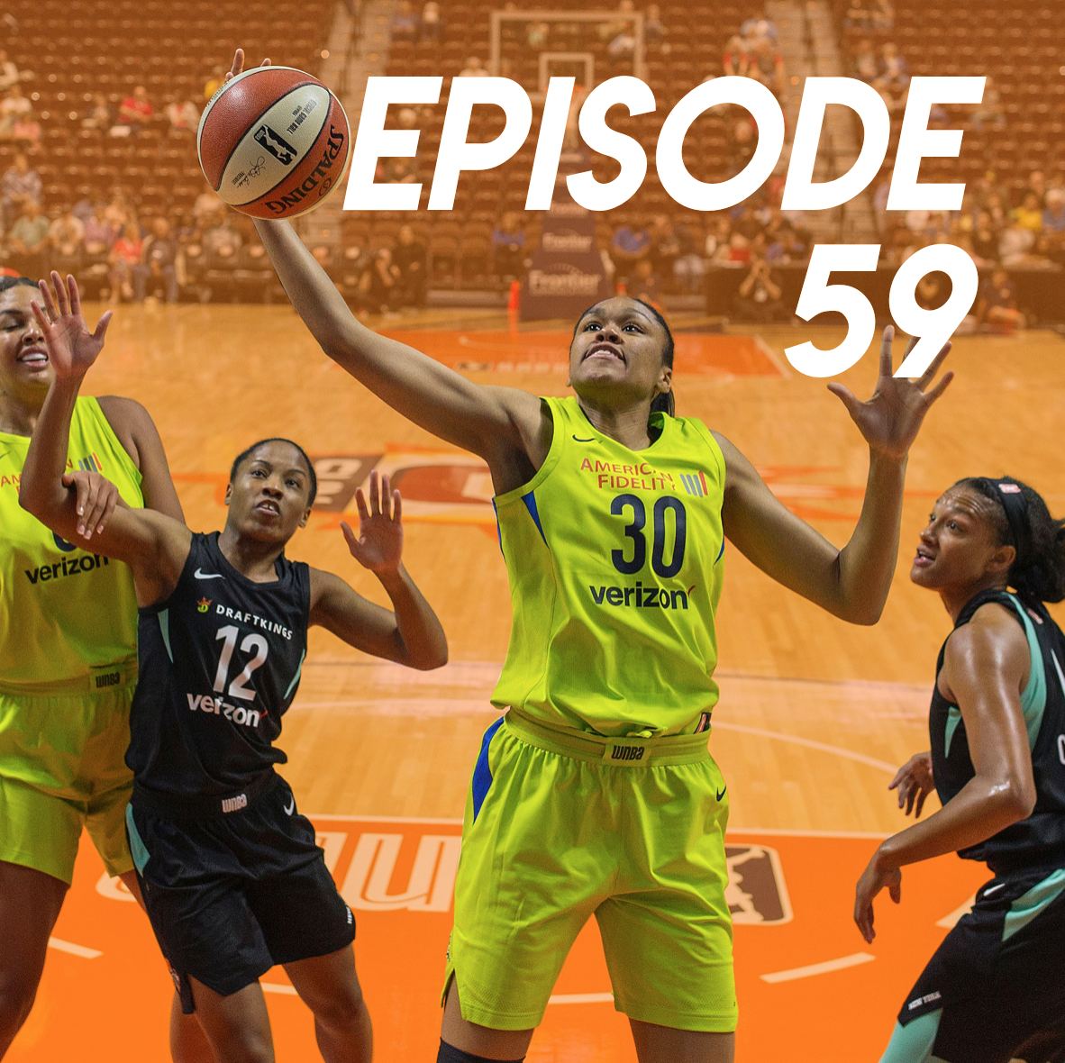 Episode 59: the World Cup, the WNBA, and an interview with Dallas Wings’ Azura Stevens