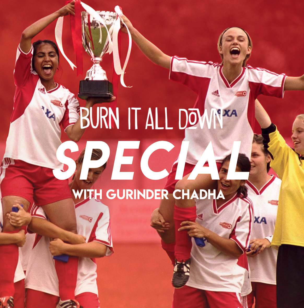 Special Episode: Gurinder Chadha Spills The Chai on 'Bend It Like Beckham' - The Film &amp; The Musical