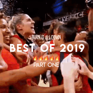 Episode 138: The Best Of Burn It All Down 2019, part 1