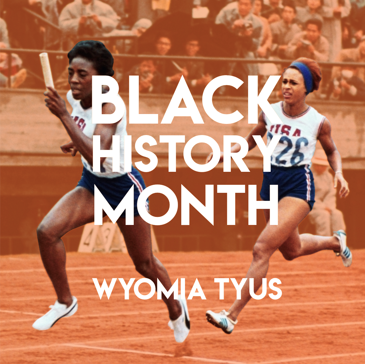 Black History Month: Interview with Olympic legend Wyomia Tyus from Episode 53