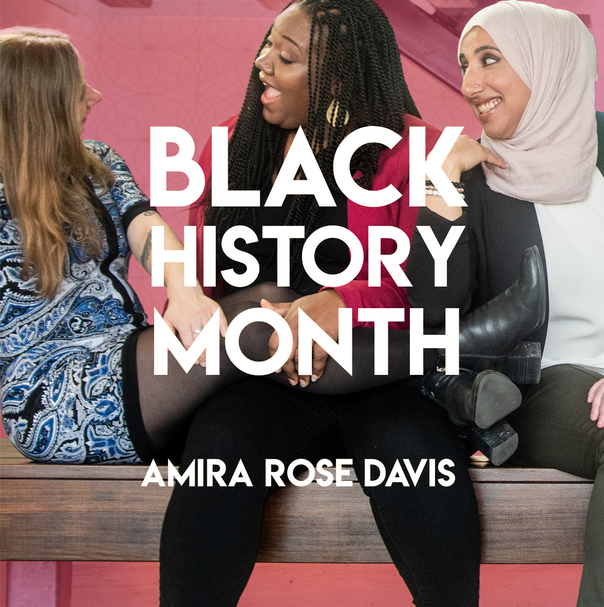 Black History Month: Interview with THE Amira Rose Davis from Episode 20