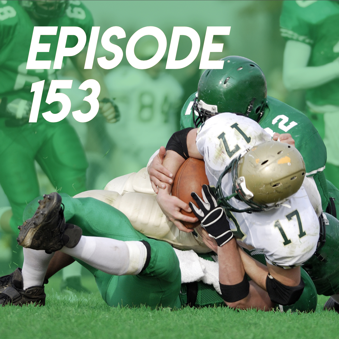Episode 153: WNBA Leadership, Youth Football and Public Health