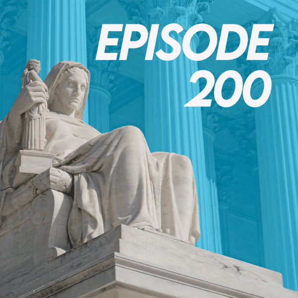 Episode 200❗️ The NCAA and the Supreme Court