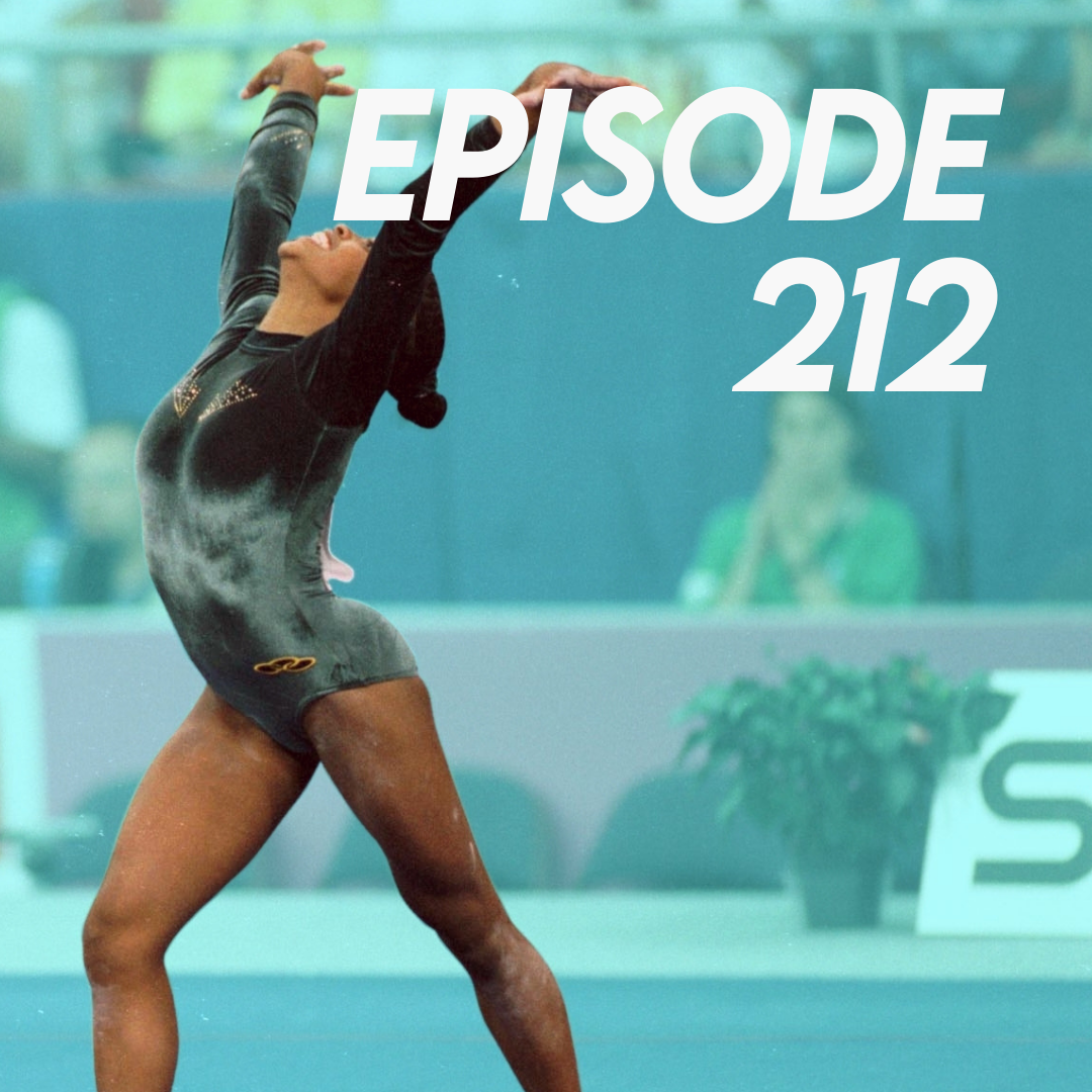 Episode 212: Re-thinking Olympic So-Called Disappointments