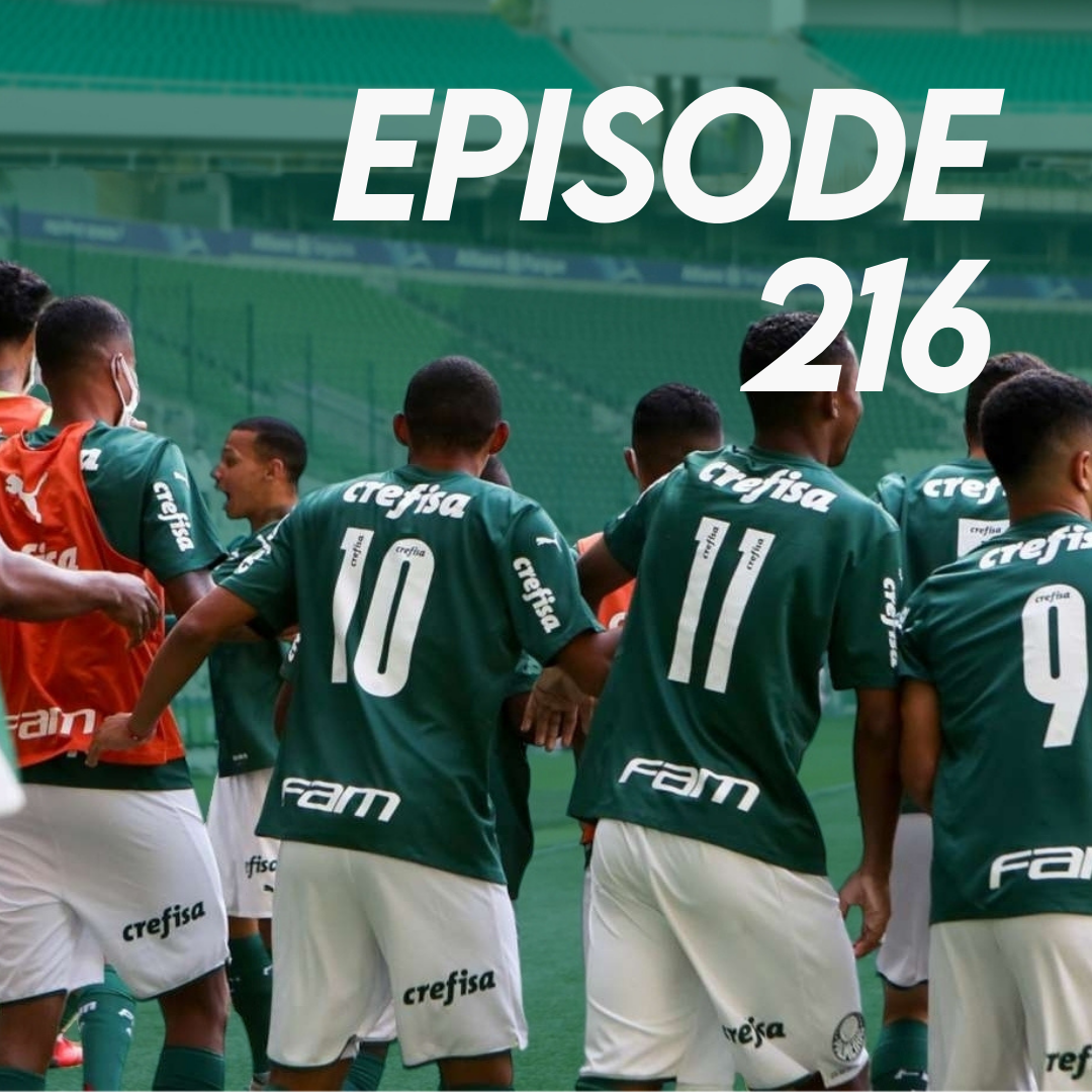 Episode 216:  The Underbelly of Global Football Academies