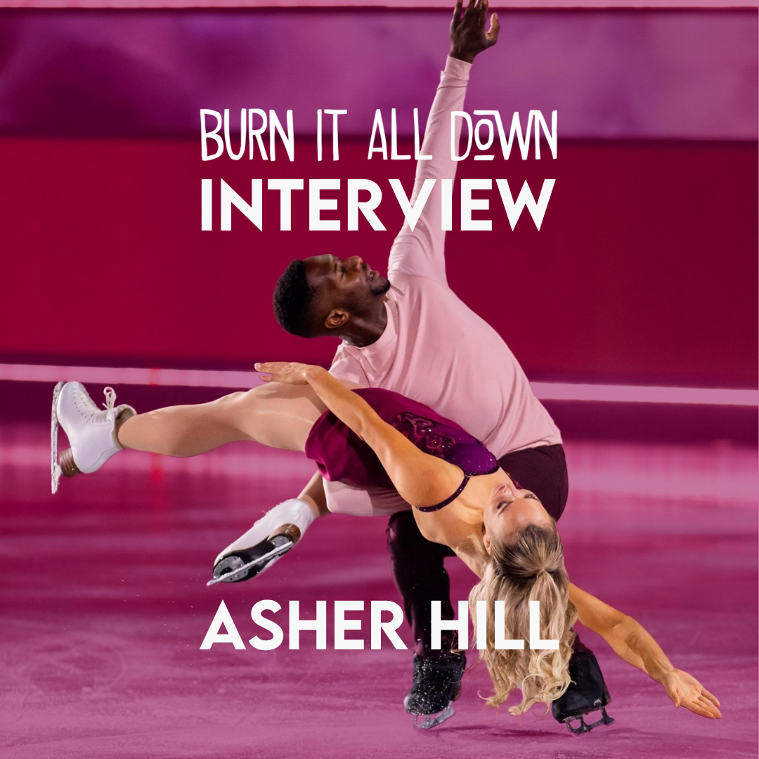 Interview: Asher Hill, Figure Skater, Coach, Choreographer and Activist