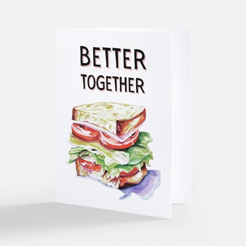 BETTER TOGETHER