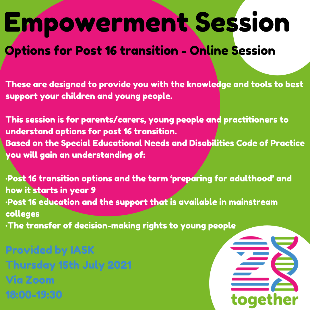 Empowerment Session - Options for Post 16 transition