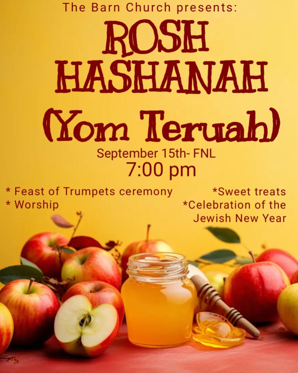 Hey Barn Family! 
We have a special Friday Night Light (FNL) this Friday- 9/15/2023 Rosh Hashana- you won&rsquo;t want to miss it- 

The Feast of Trumpets (Yom Teruah) is a festival which revolves around hearing the blast of the shofar, connecting wi