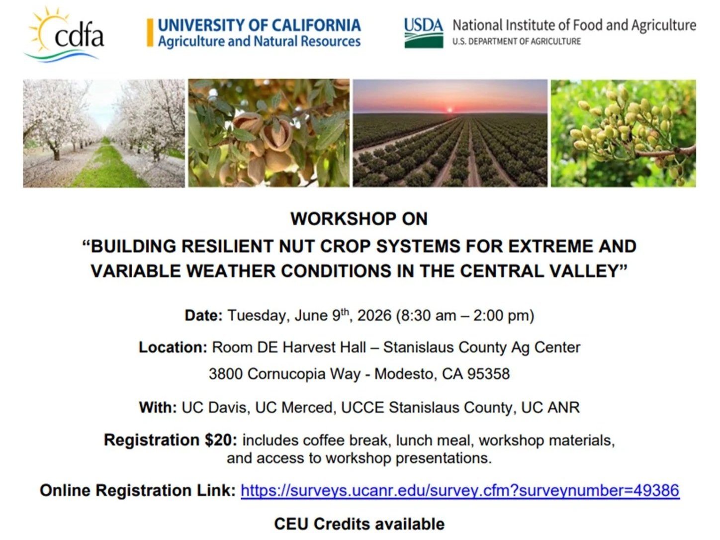 BUILDING RESILIENT NUT CROP SYSTEMS FOR EXTREME AND VARIABLE WEATHER CONDITIONS IN THE CENTRAL VALLEY