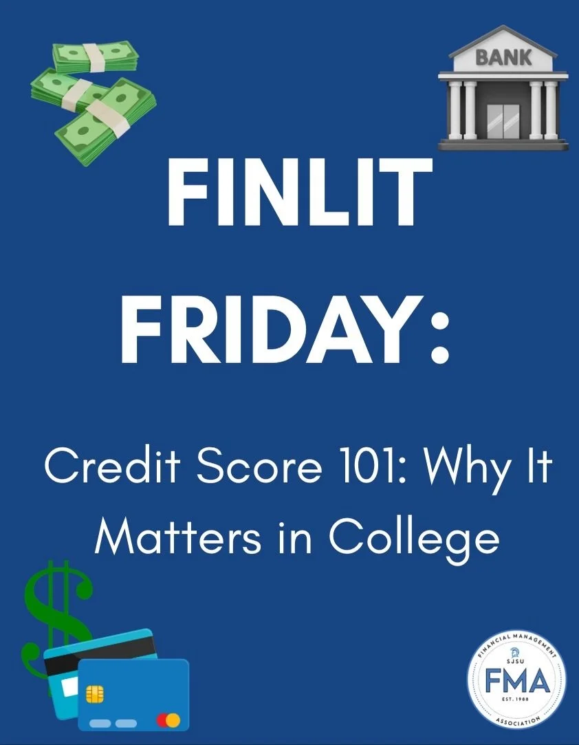 Hey FMAers! For this week&rsquo;s FinLit Friday, we have reasons why it&rsquo;s important to maintain a good credit score as a college student. Developing responsible habits early on allows you to carry a good credit score when you are working full t