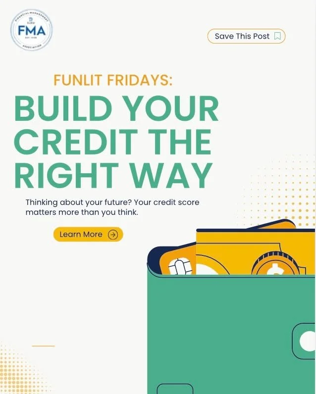 Hey FMAers, we&rsquo;re back with another FunLit Friday! 💳 This week we&rsquo;re focusing on building your credit. Learn simple tips like starting small, paying on time, keeping balances low, and tracking your score to set yourself up for financial 