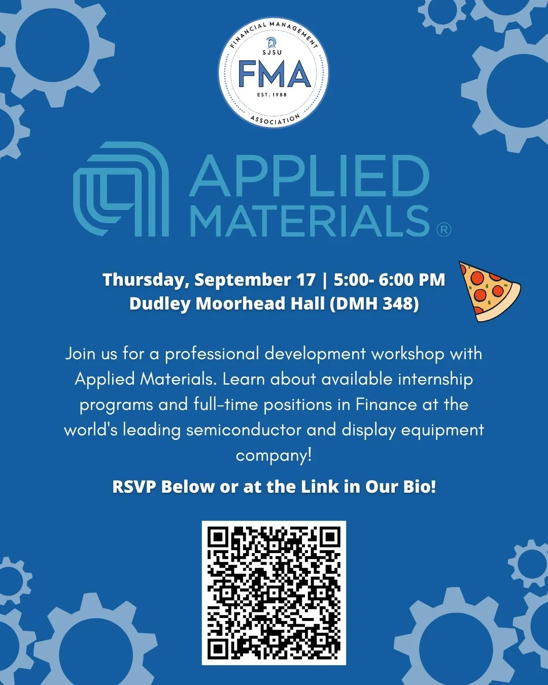 Hey FMAers! 💼📈

Join us for our second pro-dev this fall with Applied Materials and build your career in Finance!

Hear from two SJSU alumnae in corporate finance as they share their career journeys, experiences at Applied Materials, and advice for