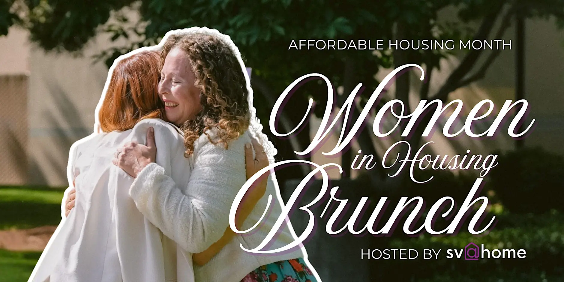 SV@Home: Women in Housing Brunch