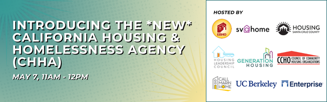 Introducing the *New* California Housing and Homelessness Agency (CHHA)