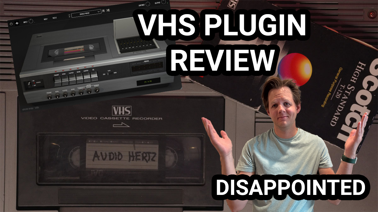 VHS Plugin by Audio Hertz: Cool Look, Weak Sound