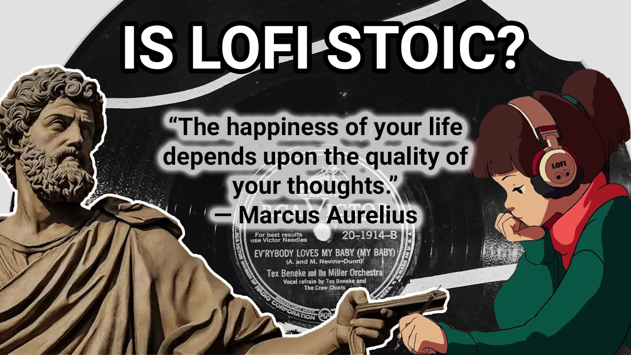 Is Lofi Music Stoic? | The Philosophy of Chill Beats