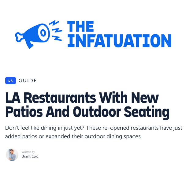 LA Restaurants with New Patios and Outdoor Seating - Infatuation