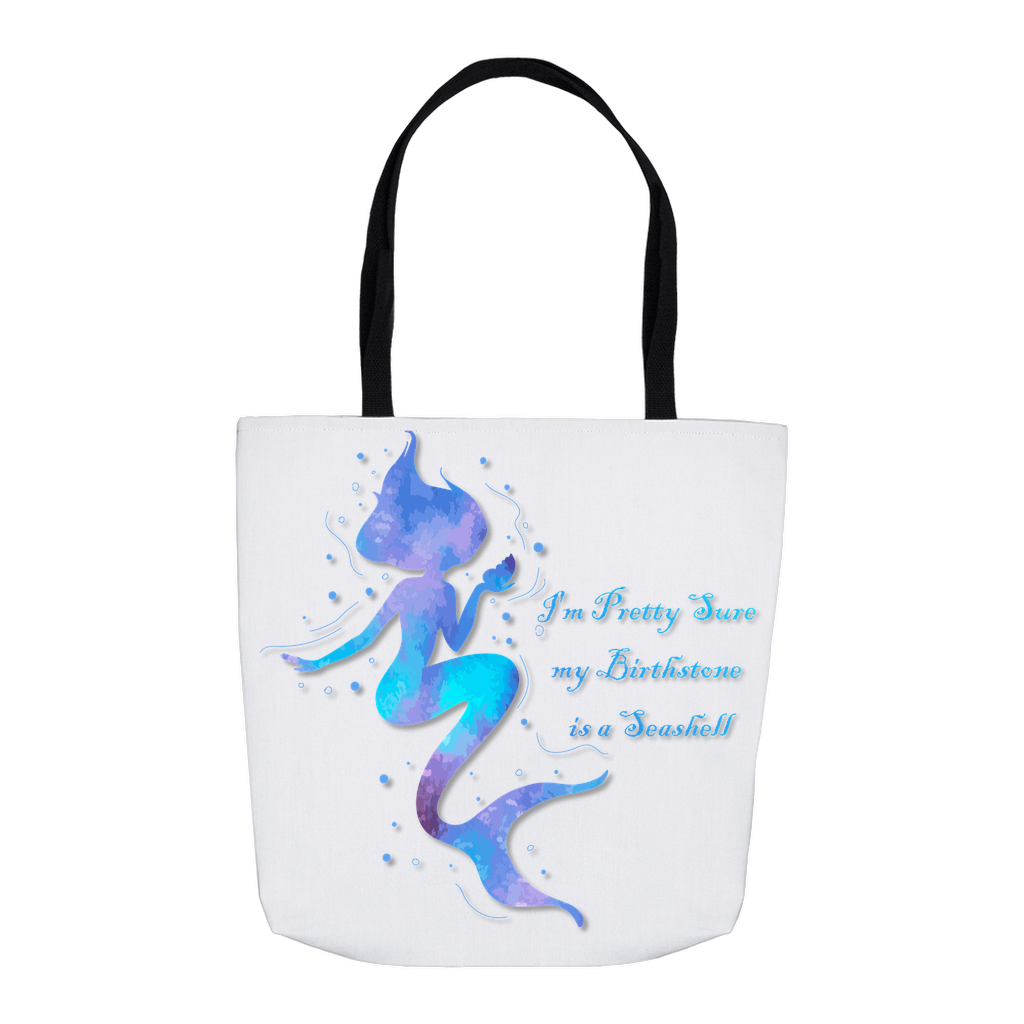 Mermaid Tote - I'm pretty sure my birthstone is a seashell