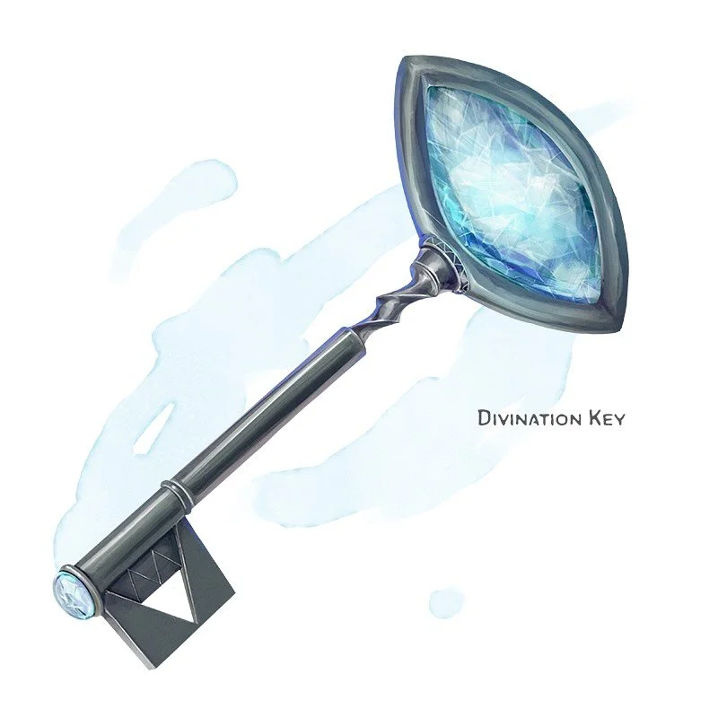 💎 𝗡𝗲𝘄 𝗶𝘁𝗲𝗺!
Divination Key Wondrous item, uncommon
___

This key has a jagged&nbsp;&ldquo;crystal ball&rdquo;&nbsp;shard embedded in its end. While the key itself doesn&rsquo;t unlock any doors, it has 3 charges for the following properties, 