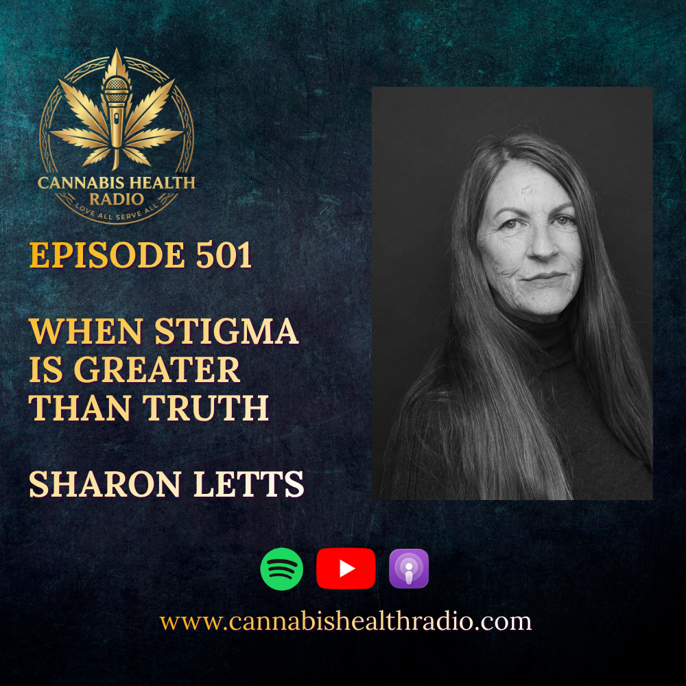 Episode 501: When Stigma Is Greater Than Truth - Sharon Letts