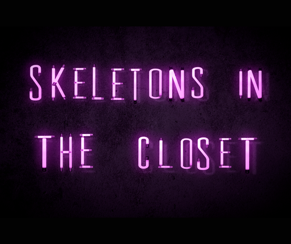Skeletons in the Closet