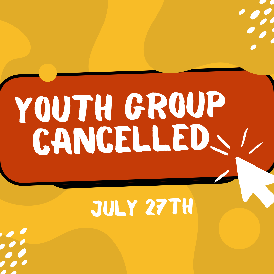 Youth Group Cancelled