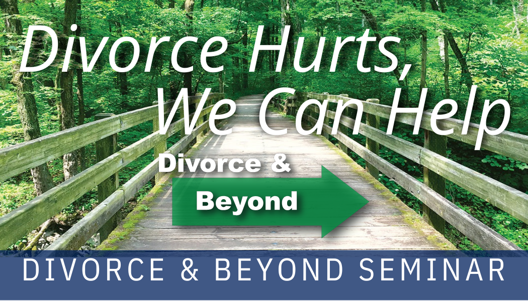 Divorce &amp; Beyond