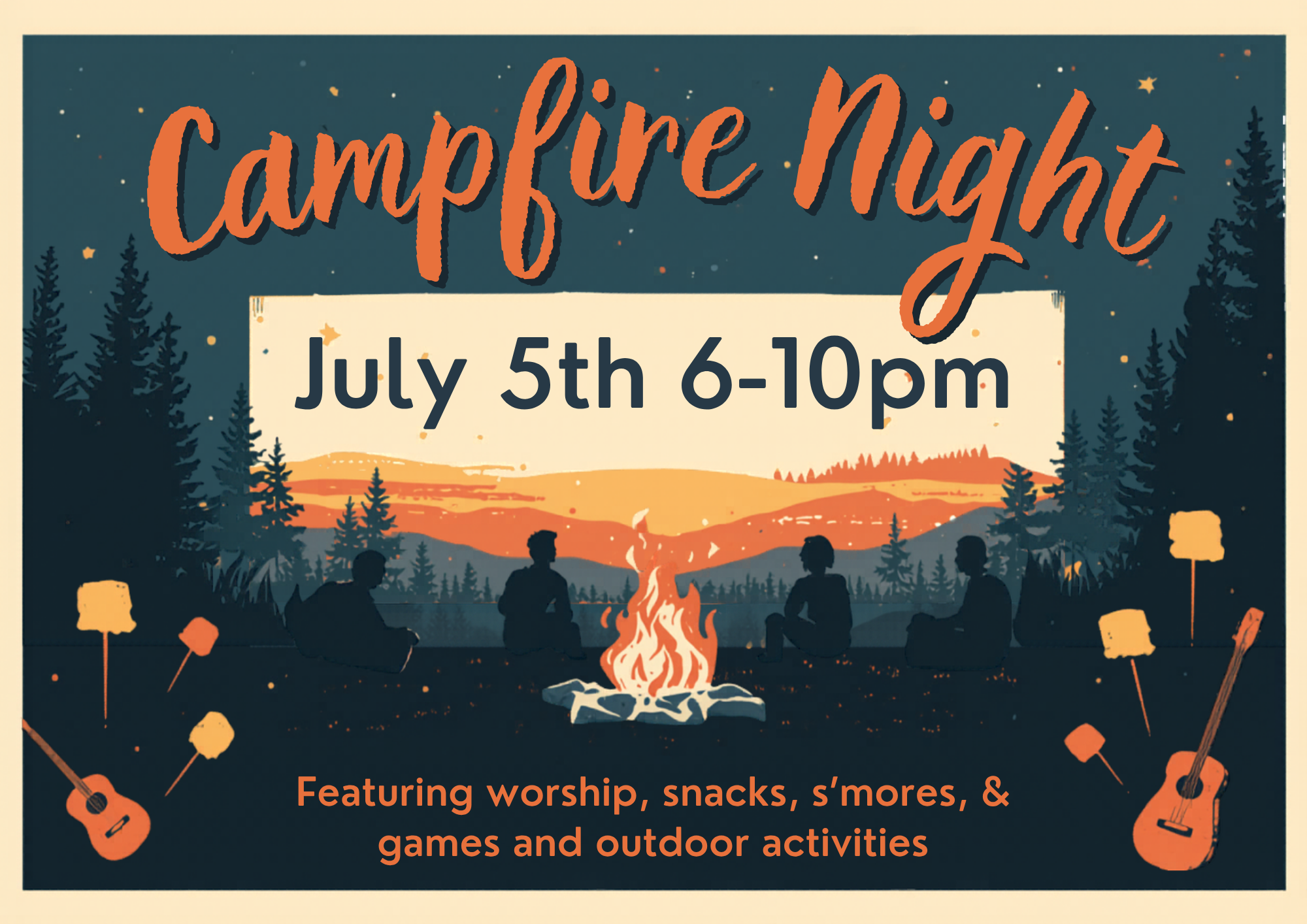 Campfire Night 6-10pm 